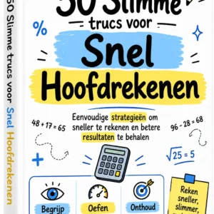 50 Snelle Trucs voor Hoofdrekenen